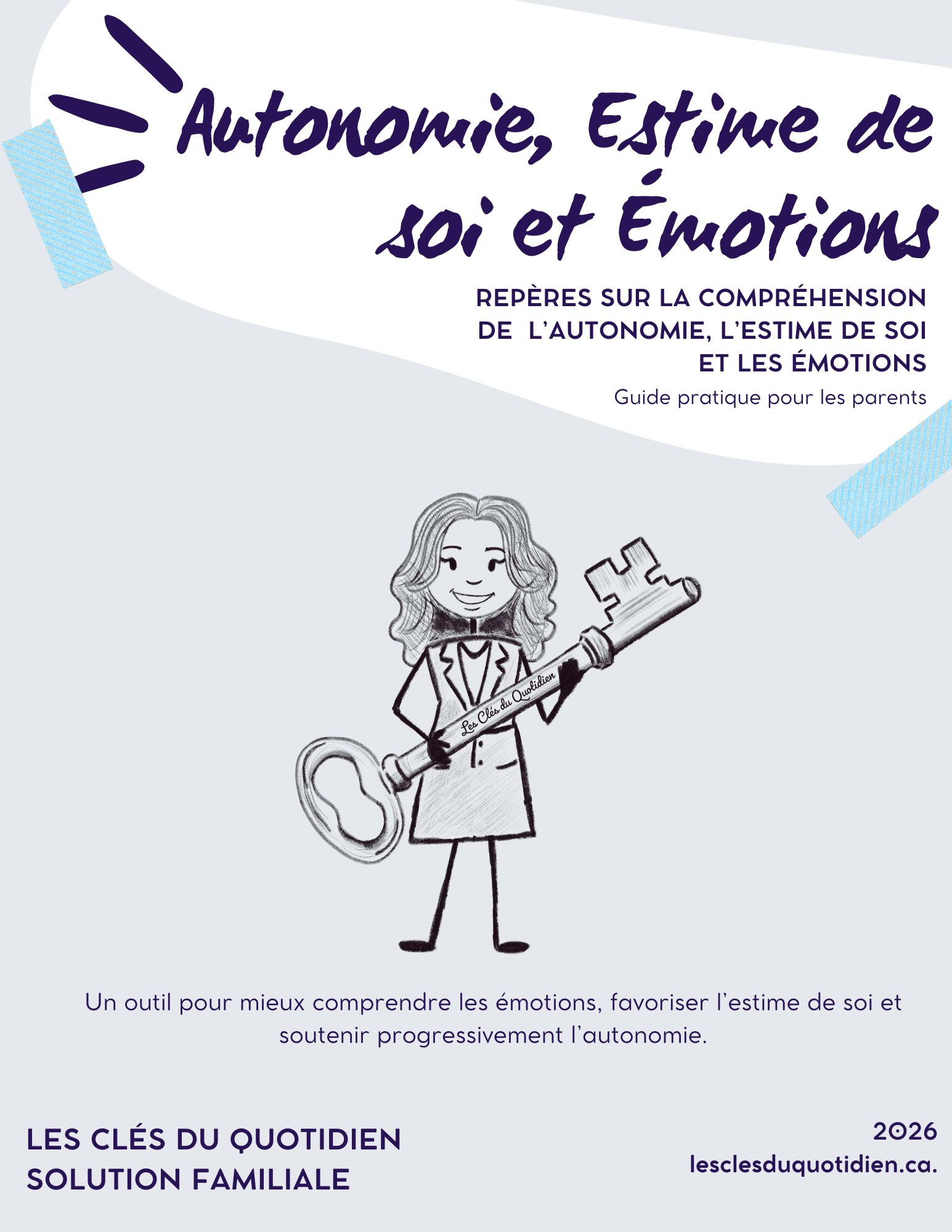 Couverture du guide à venir « L'autonomie, l'estime de soi et les émotions »