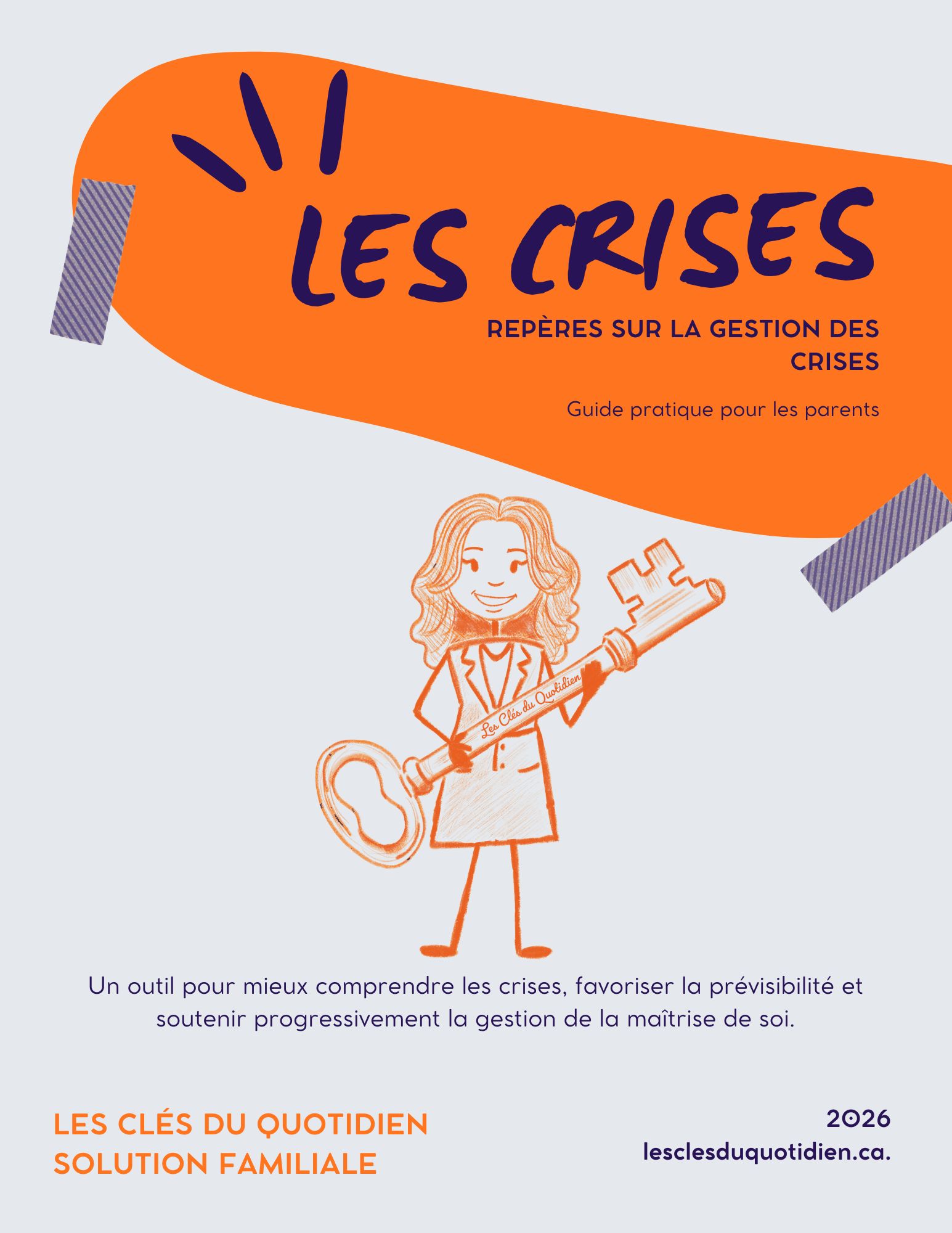Couverture du guide « Les crises » — Les Clés du Quotidien